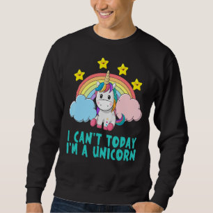 Sudadera Hoy no puedo ser un unicornio de cosecha de arcoir