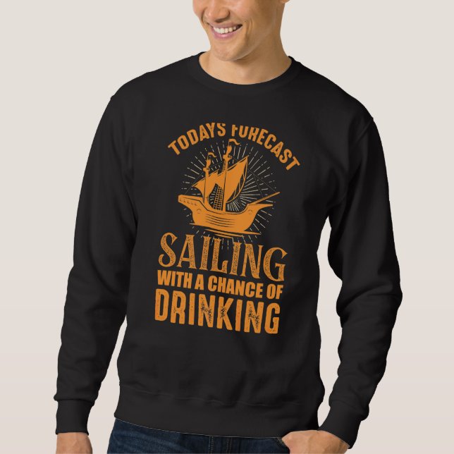 Sudadera Hoy Vela Con Posibilidades De Beber Vela (Anverso)