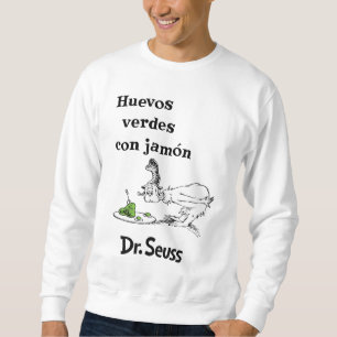 Sudadera Huevos Verdes con Jamón del Dr. Seuss