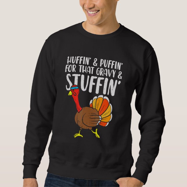 Sudadera Huffin para Stuffin que Corre A Turquía Thanksgiv (Anverso)