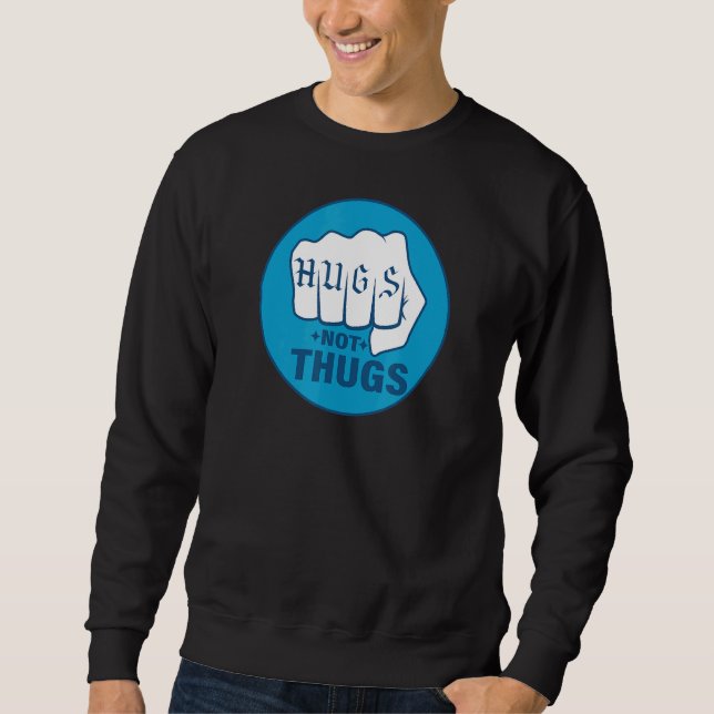 SUDADERA HUGS NOT THUS 1 (Anverso)