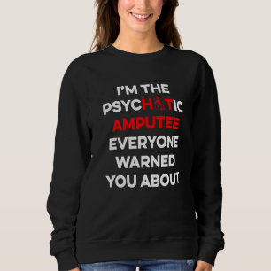 Sudadera Humor amputado Brazo caliente Gracioso Recuperació