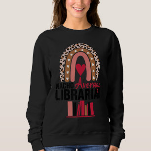Sudadera Humor bibliotecario medio gracioso de Nacho en Gua
