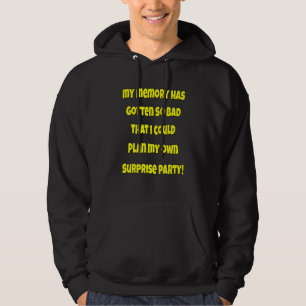Sudadera Humor ciudadano de mayor edad Mi Memoria Se Ha Vue