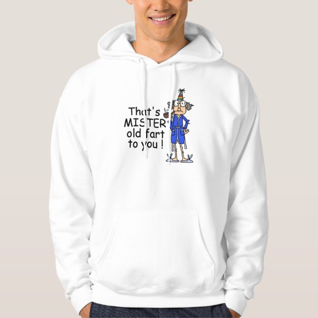 Sudadera Humor de cumpleaños de Mister Old Fart (Anverso)