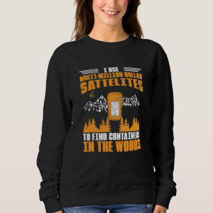 Sudadera Humor de expertos en geocaching para geocaché geoc