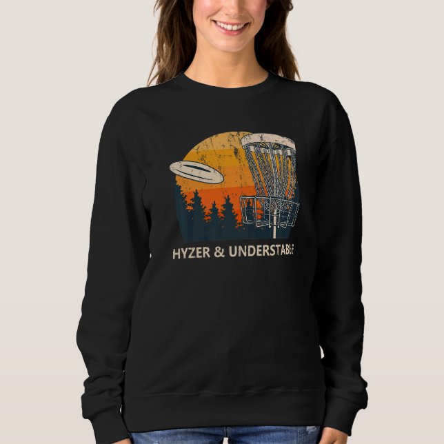 Sudadera Humor de Hyzer & Understable Disk Golf Golfer (Anverso)