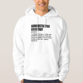 Sudadera Humor de oficina - Definición de asistente adminis