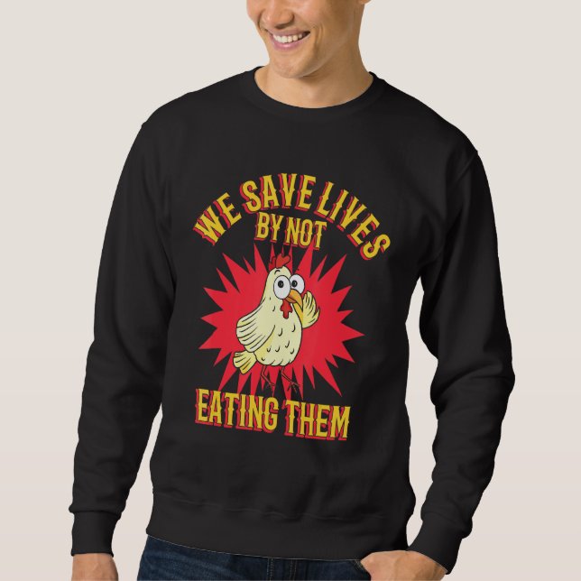 Sudadera Humor de pollo Alimentos Vegetarianos Vegetarianos (Anverso)