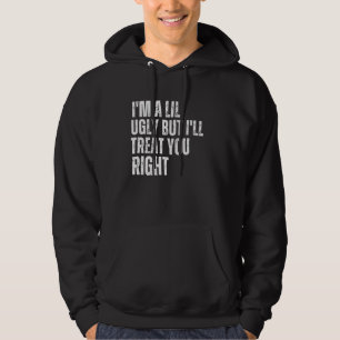 Sudadera Humor feo gracioso soy un Lil Feo pero te trataré