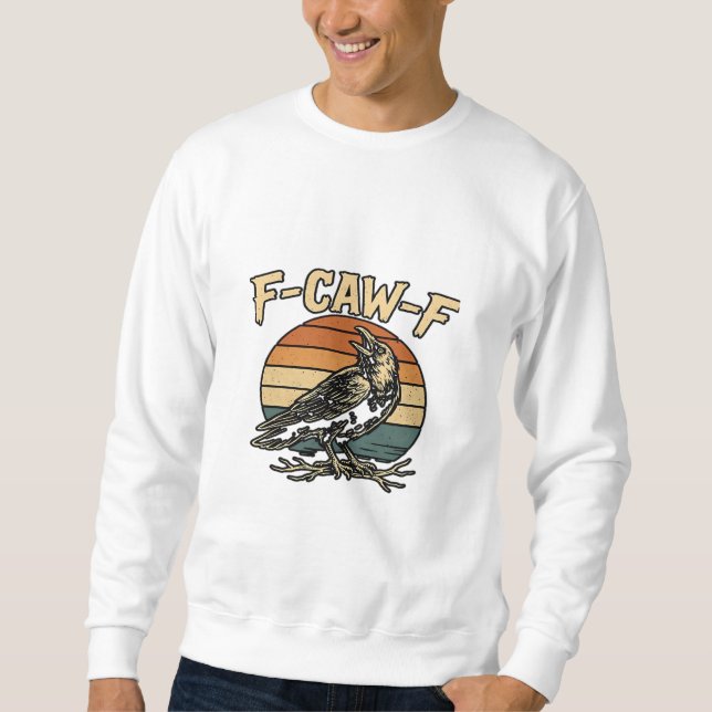 Sudadera Humor Gótico F Graznido F Estilo de Cuervo Diverti (Anverso)