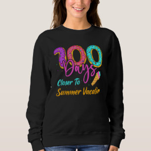 Sudadera Humor Gracioso 100 Días De Escuela Más Cerca Vacac