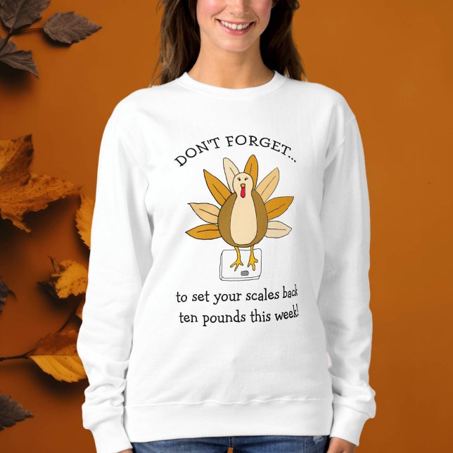 Sudadera Humor gracioso de Acción de Gracias en Turquía a e (Subido por el creador)