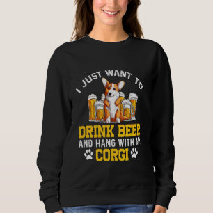 Sudadera Humor Gracioso Que Quiero Bebir Cerveza Y Colgar C