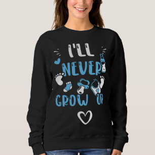 Sudadera Humor Nunca Creceré  Frases de Bebé Niño