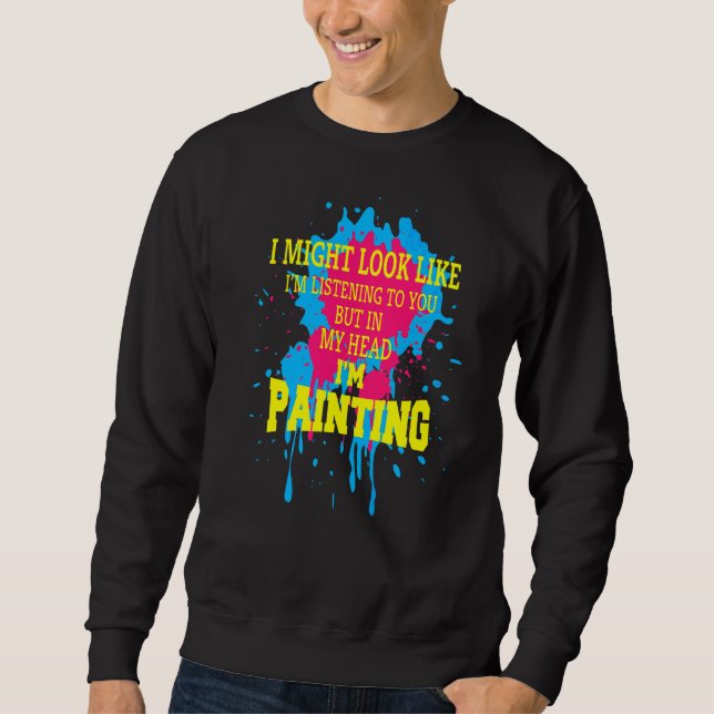 Sudadera Humor que podría parecer como si estuviera escucha (Anverso)