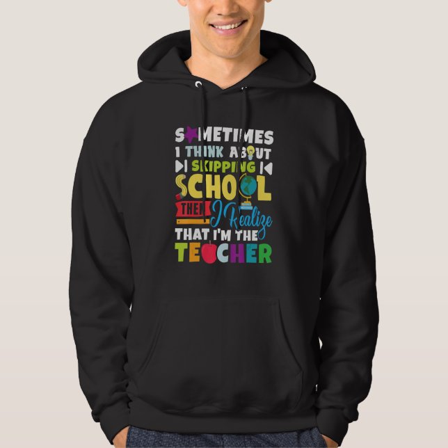Sudadera Humorous Teacher Teaching (Anverso)