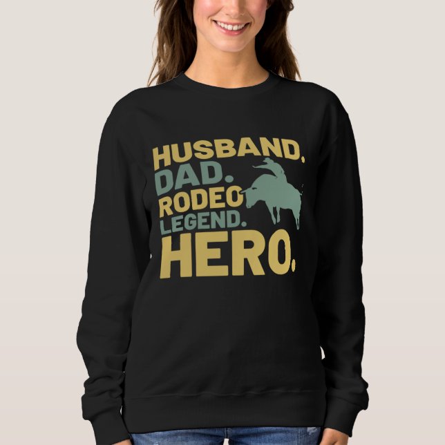 Sudadera Husband Dad Legend Hero  Dad Bull Rider Costume (Anverso)