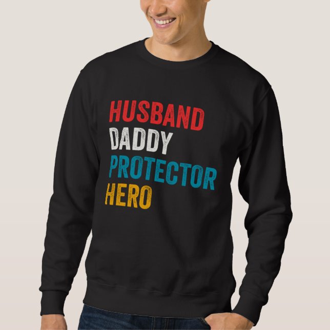 Sudadera Husband Daddy Protector Hero Father s Day Daddy (Anverso)