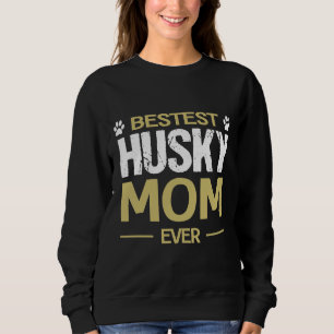 Sudadera Husky Dog Bestest Husky Mom