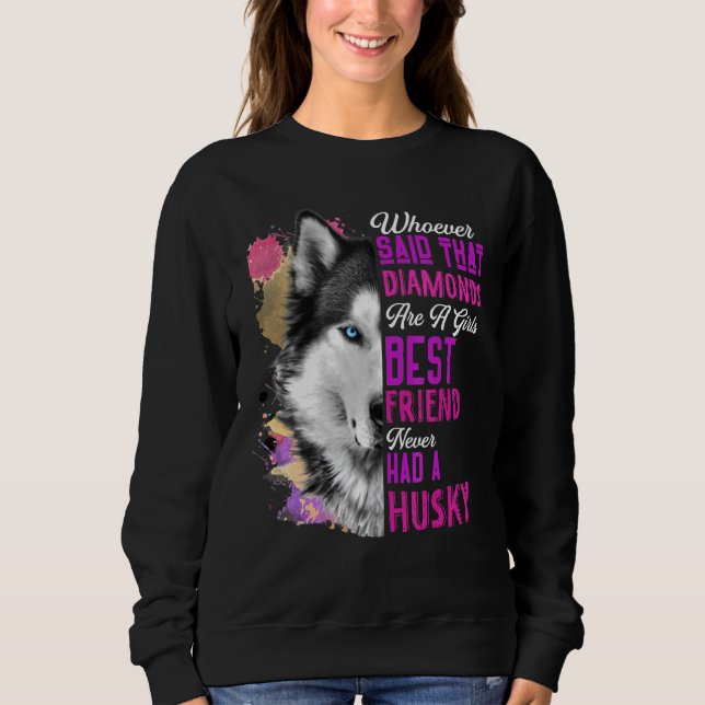 Sudadera Husky Es El Mejor Amigo De La Madre Perro, Mamá, S (Anverso)