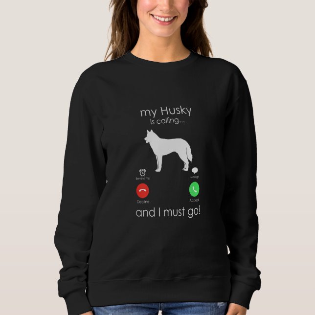 Sudadera Husky Siberiano llama graciosa dueña de perro (Anverso)