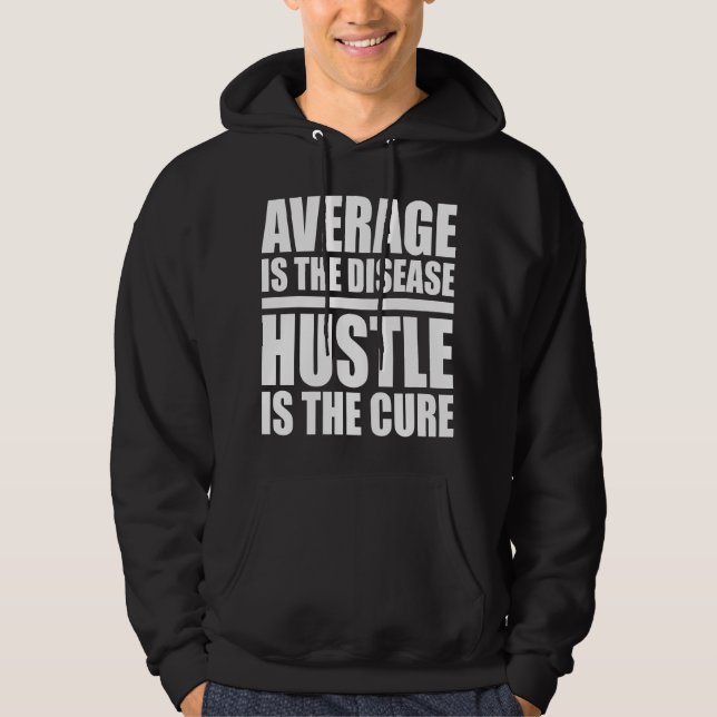 Sudadera Hustle - Motivacional (Anverso)