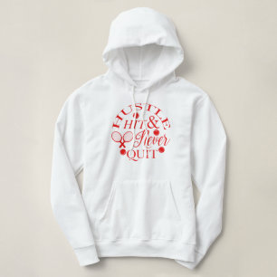 Sudadera Hustle y nunca deje de jugar al tenis