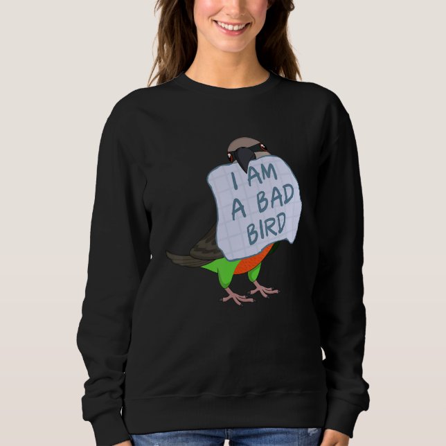 Sudadera I Am A Bad Bird I Funny Red-bellied Parrot (Anverso)