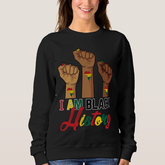 Sudadera I Am Black History Hand Fist BHM BLM Pride Afro Me (Anverso)