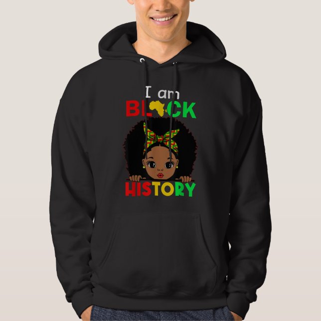 Sudadera I Am Black History Month African American For Wome (Anverso)