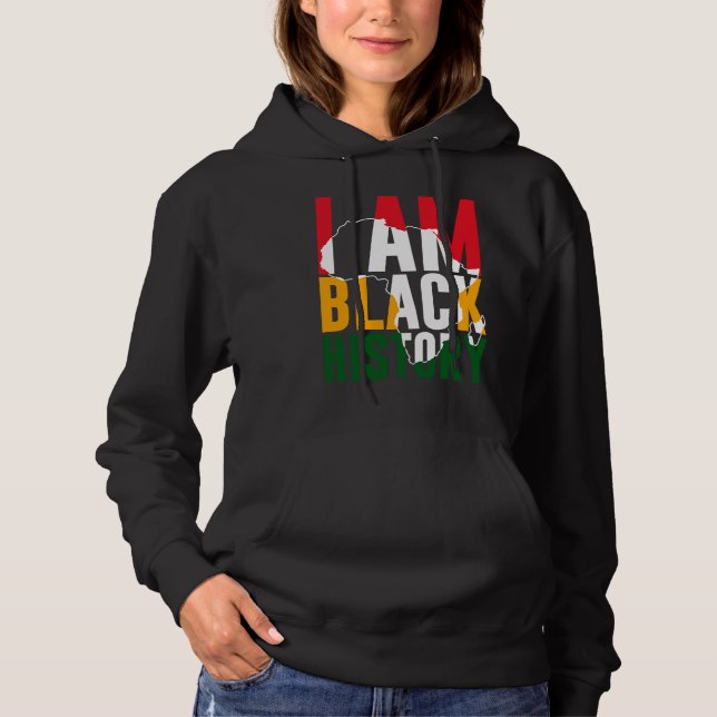 Sudadera I Am Black History Month African American Pride (Anverso)