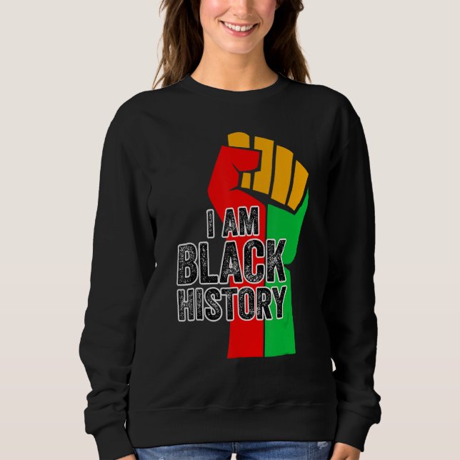Sudadera I Am Black History Month African American Pride Ce (Anverso)
