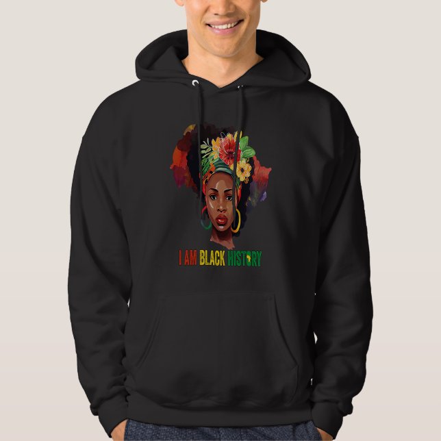 Sudadera I AM BLACK HISTORY Women Girls Black Queen Month H (Anverso)