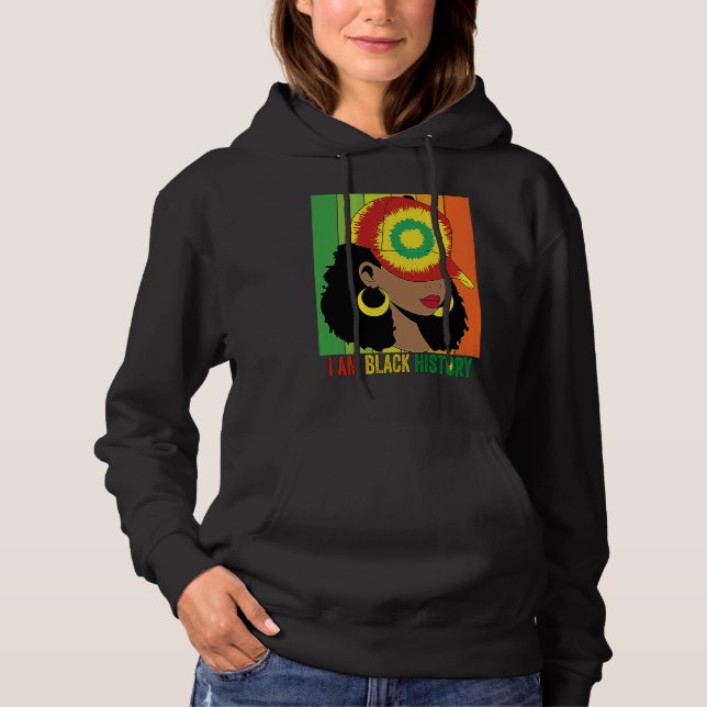 Sudadera I AM BLACK HISTORY Women Girls Black Queen Month H (Anverso)