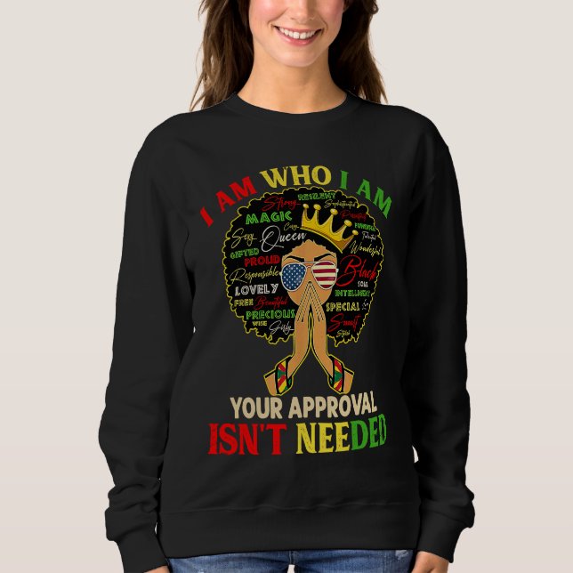 Sudadera I Am Exactly Who I Am Black History African Afro M (Anverso)