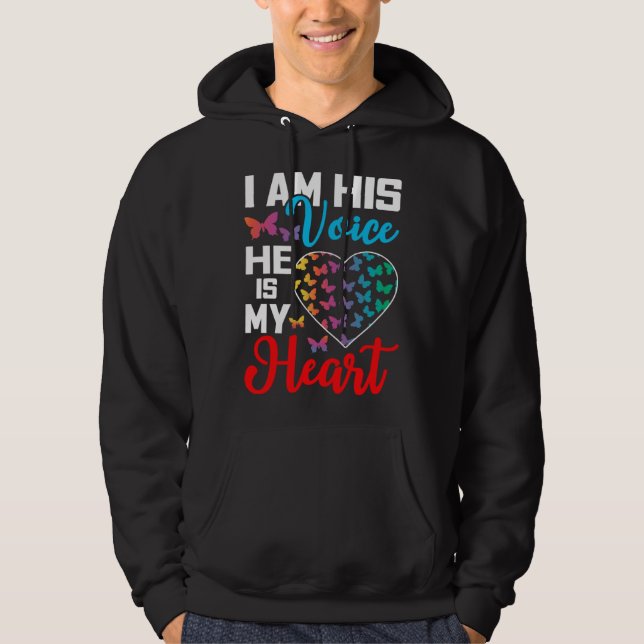 Sudadera I Am His Voice He Is My Heart Autism Awareness (Anverso)