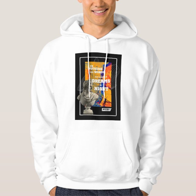 Sudadera I Am Nothing But Words Poetry hoodie  (Anverso)