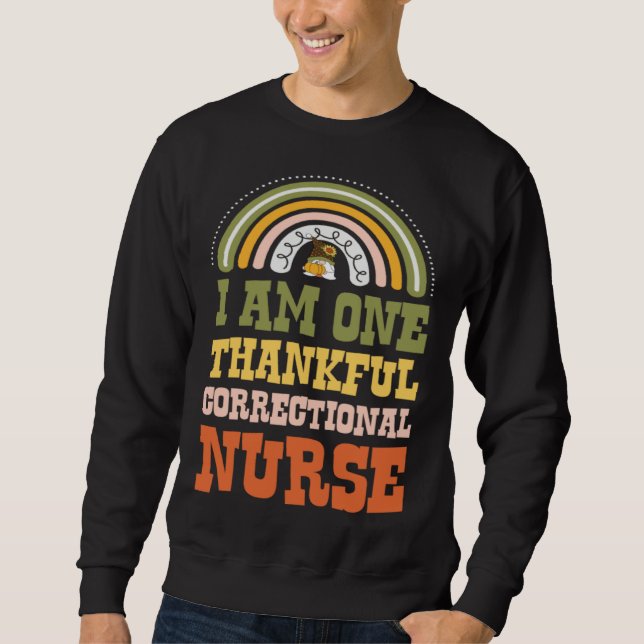 Sudadera I Am One Thankful Correctional Nurse Bohemian Than (Anverso)
