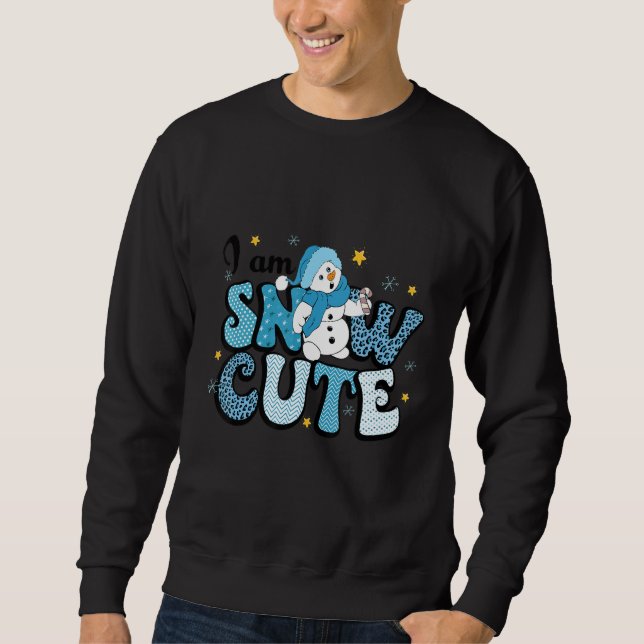 Sudadera I Am Snow Cute Winter Snowman Christmas (Anverso)
