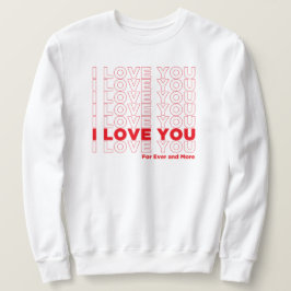 Sudadera I Amor You More