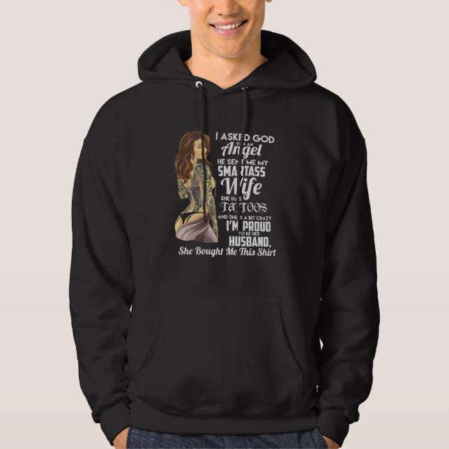 Sudadera I asked God for an Angel smartass  Wife Woman (Anverso)