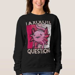 Sudadera I Axolotl cuestiona a los niños jóvenes adultos Re