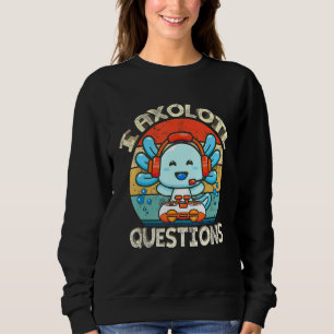 Sudadera I Axolotl Pregunta Divertido videojuego Axolotl An
