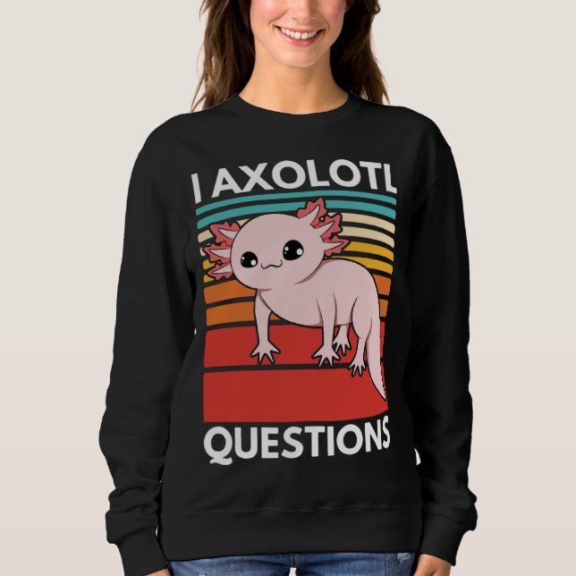 Sudadera I Axolotl Questions Cute Youth Kids Retro 90s Vint (Anverso)