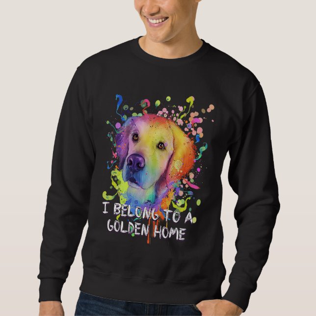 Sudadera I Belong to a Golden Home Rescue Dog Golden Retrie (Anverso)