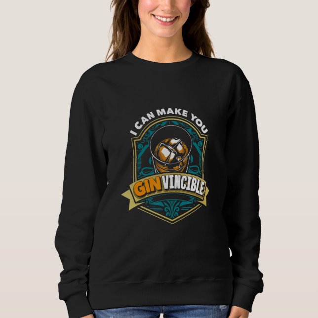 Sudadera I Can Make You Ginvincible  Bartender (Anverso)