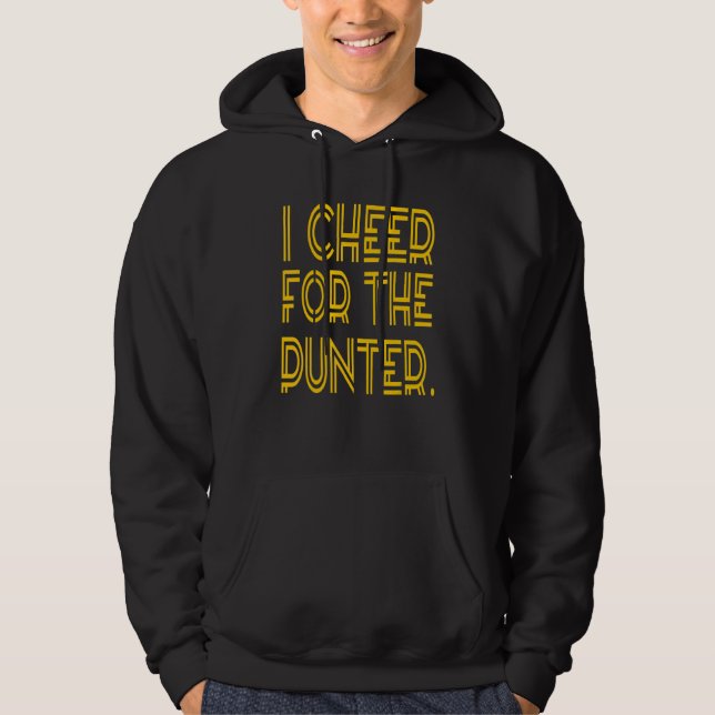 Sudadera I cheer For The Punter tee  Design (Anverso)