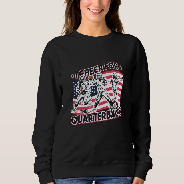 Sudadera I cheer for the Quarterback American flag football (Anverso)