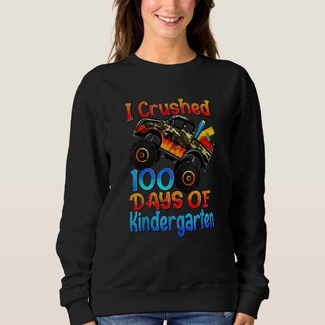 Sudadera I crushed 100 days of Kindergarten Monster trucks  (Anverso)